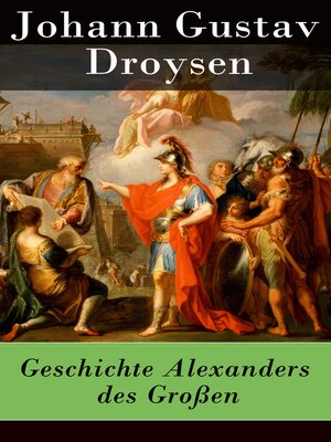 cover image of Die Geschichte Alexanders des Großen